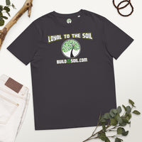 Thumbnail for Loyal To The Soil T-Shirt 100% Organic