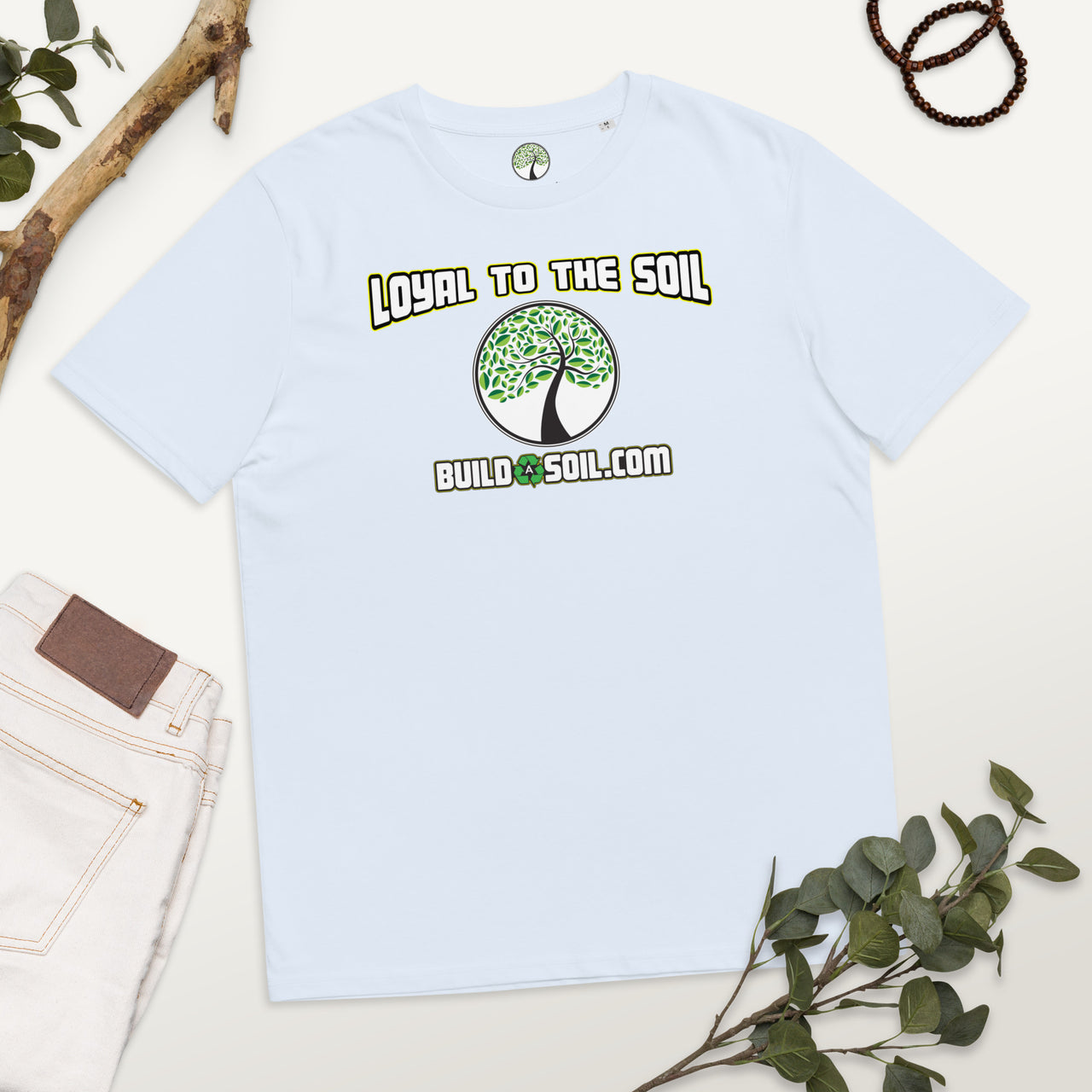 Loyal To The Soil T-Shirt 100% Organic
