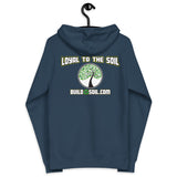 BuildASoil Family Farms Front - Loyal To The Soil Back Zip Up Hoodie