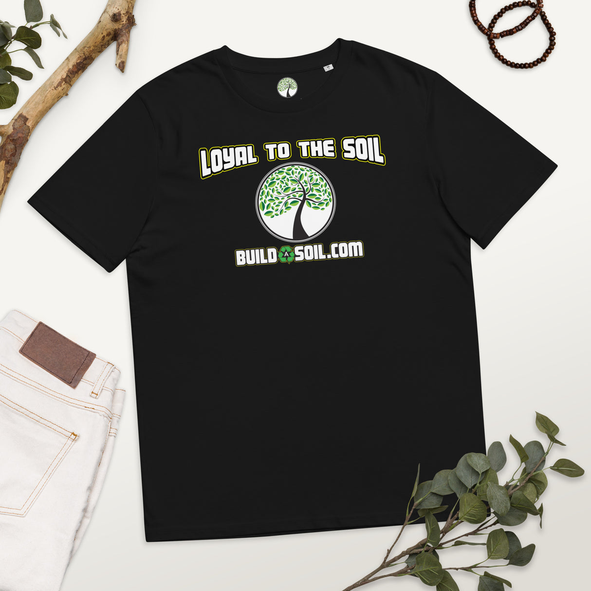 Loyal To The Soil T-Shirt 100% Organic